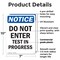 Signmission Do Not Enter Test In Progress OSHA Notice Sign, Plastic, 7in W x 10in L, 2PK OS-2PACK-NS-P-710-V-11226 - alternate 6